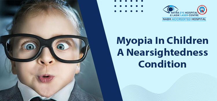 Myopia In Children