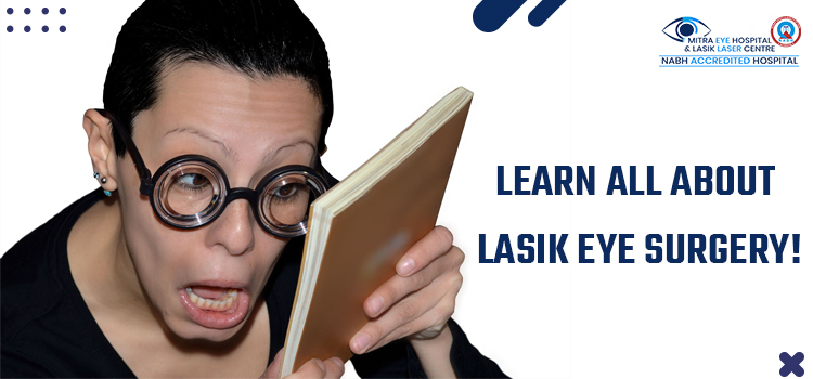 Learn All About Lasik Eye Surgery!