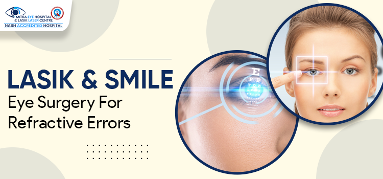 Similarities And Differences Between LASIK And SMILE Eye Surgery