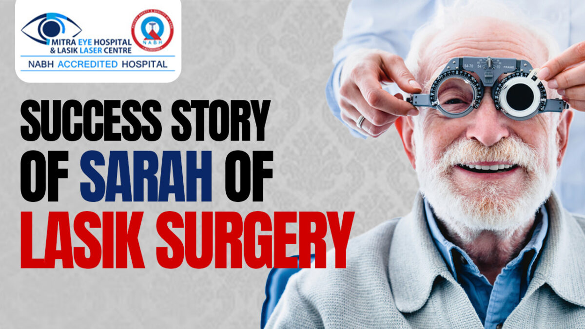 Success story of Sarah of LASIK surgery